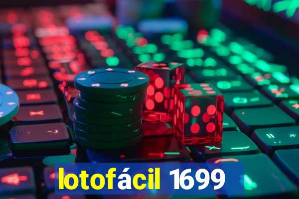 lotofácil 1699