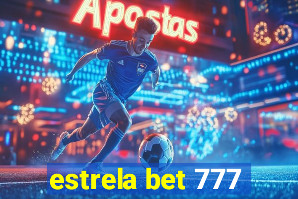 estrela bet 777