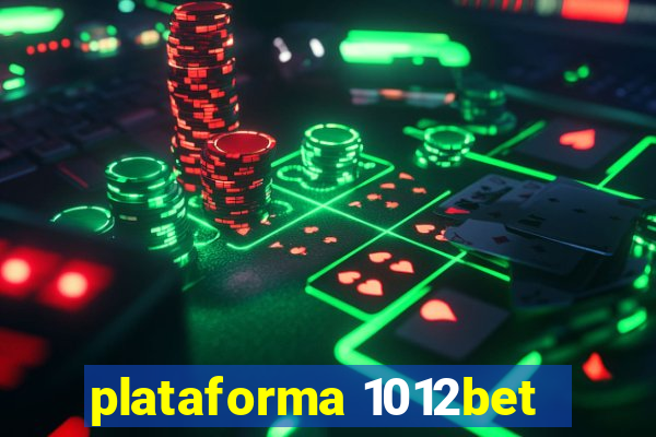 plataforma 1012bet