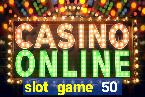 slot game 50 minimum deposit