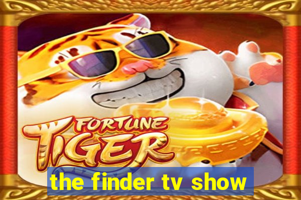 the finder tv show