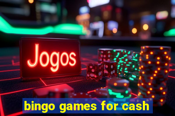 bingo games for cash