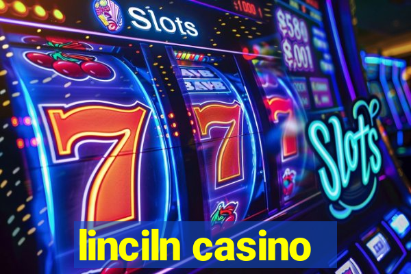 linciln casino