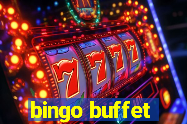 bingo buffet