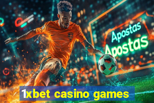 1xbet casino games