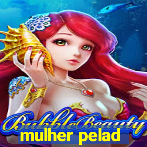 mulher pelad