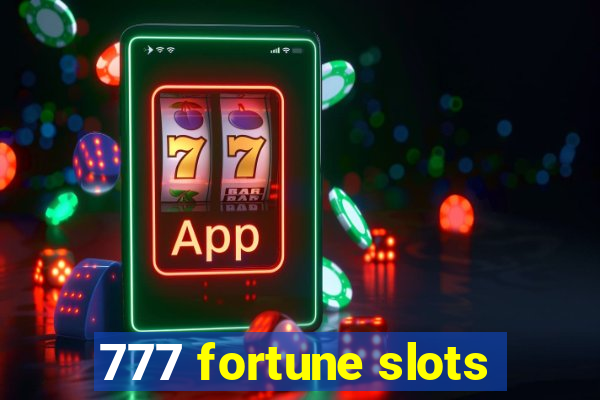 777 fortune slots