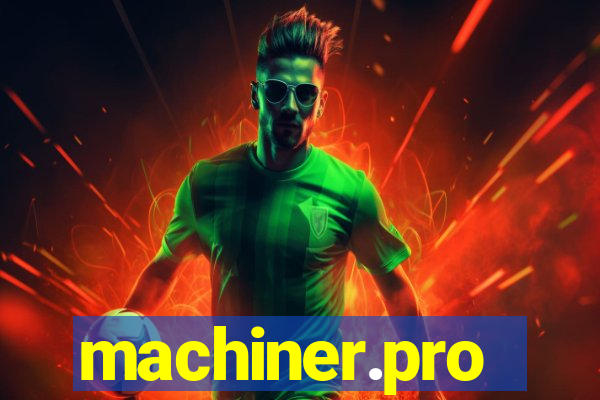 machiner.pro