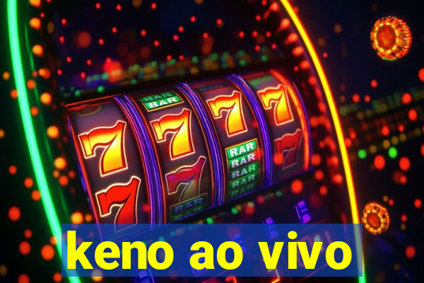 keno ao vivo