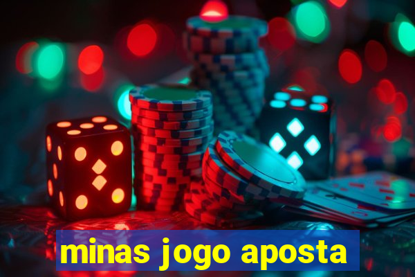 minas jogo aposta