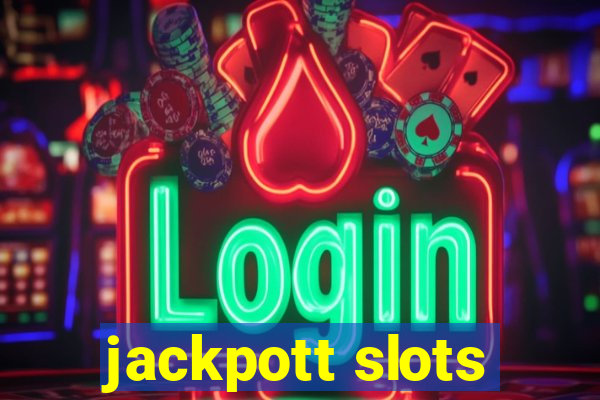 jackpott slots