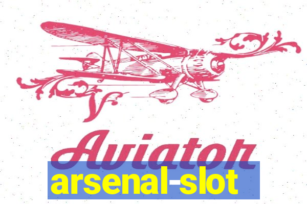 arsenal-slot