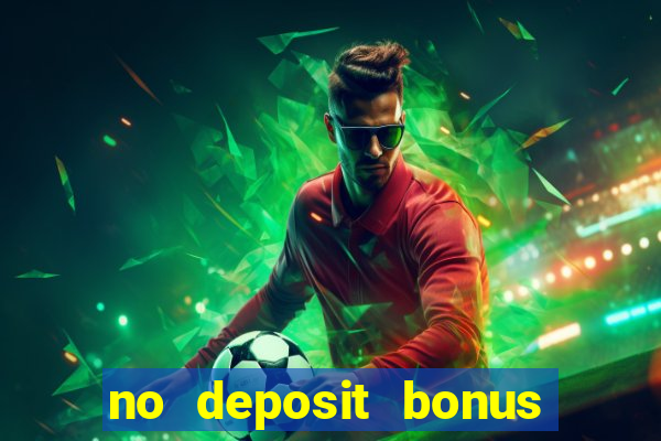 no deposit bonus codes for captain jack casino