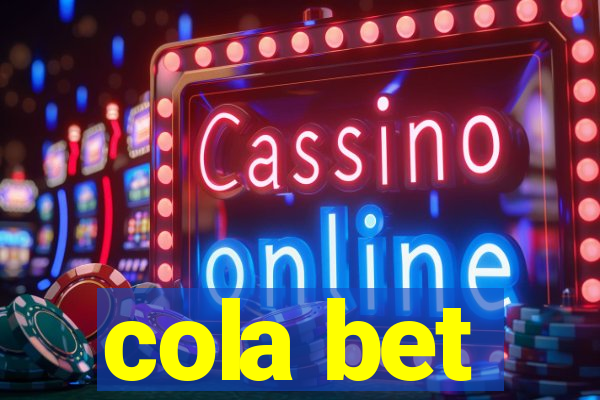 cola bet