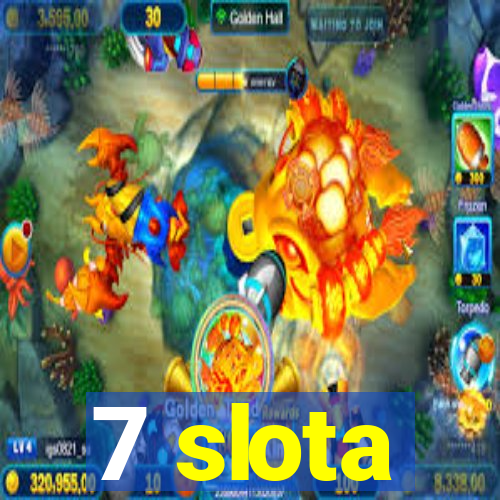 7 slota