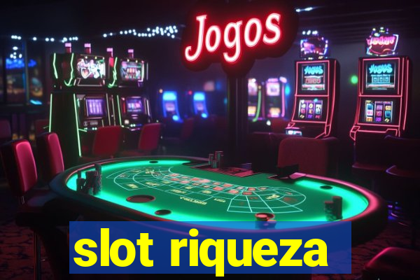 slot riqueza