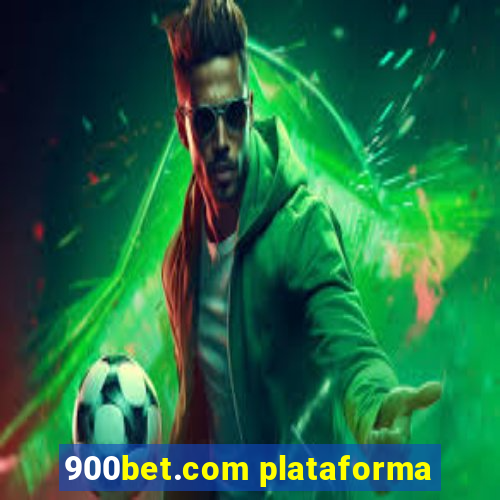 900bet.com plataforma