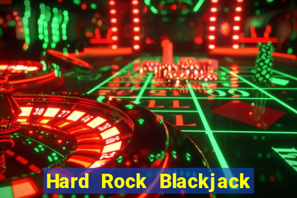 Hard Rock Blackjack & Casino