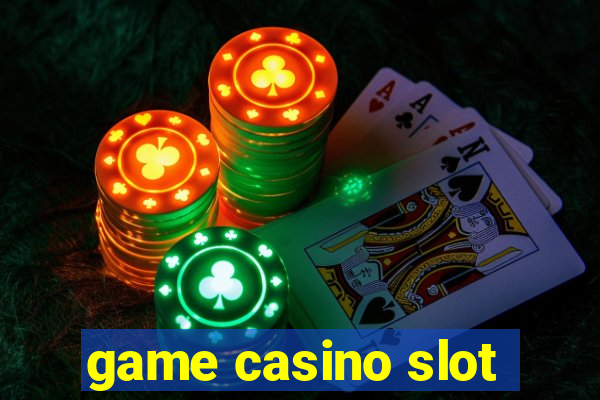 game casino slot