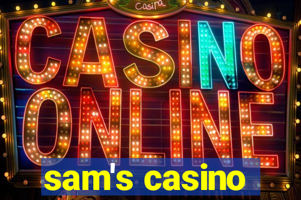 sam's casino