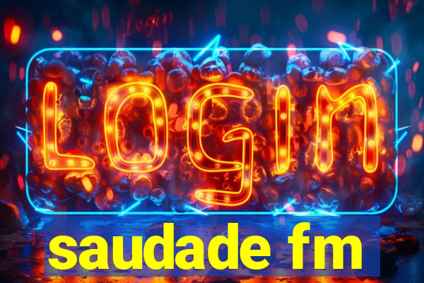 saudade fm