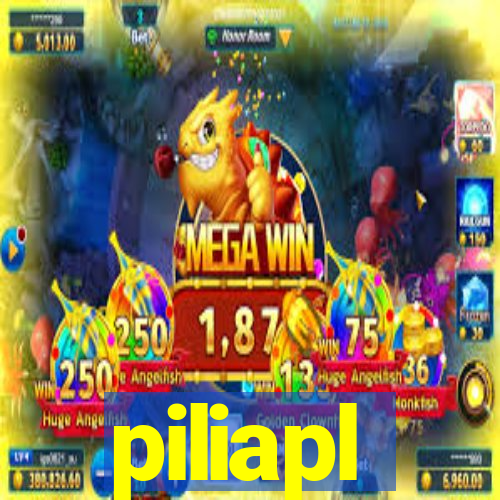 piliapl