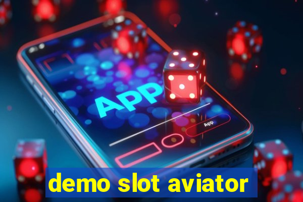 demo slot aviator