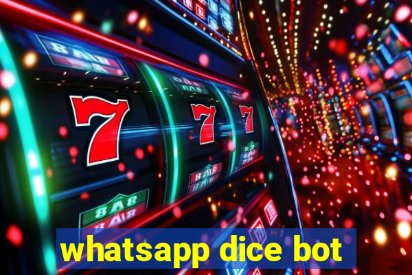 whatsapp dice bot