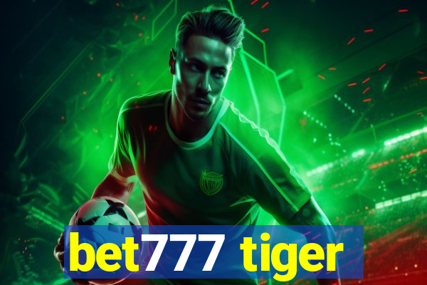 bet777 tiger