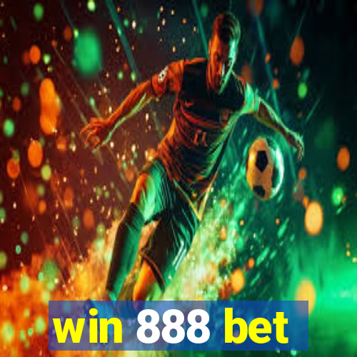 win 888 bet