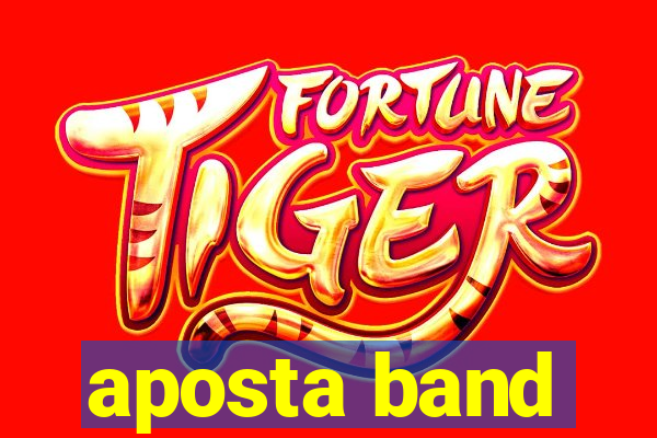 aposta band