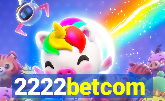 2222betcom