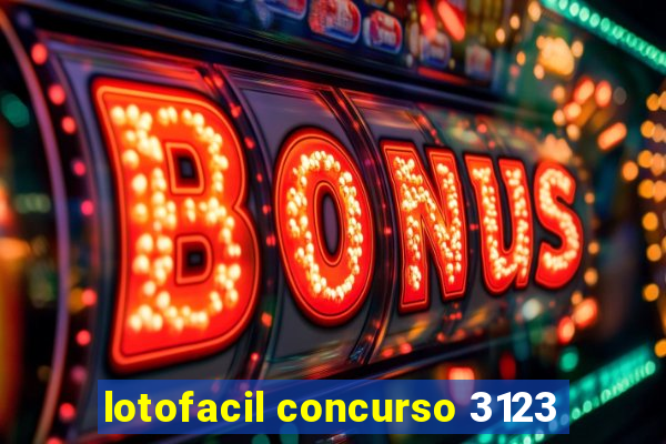 lotofacil concurso 3123