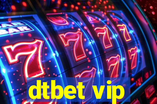 dtbet vip