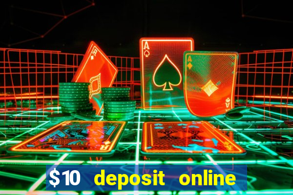 $10 deposit online casino new zealand