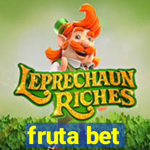 fruta bet