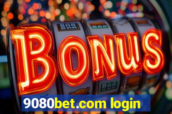 9080bet.com login