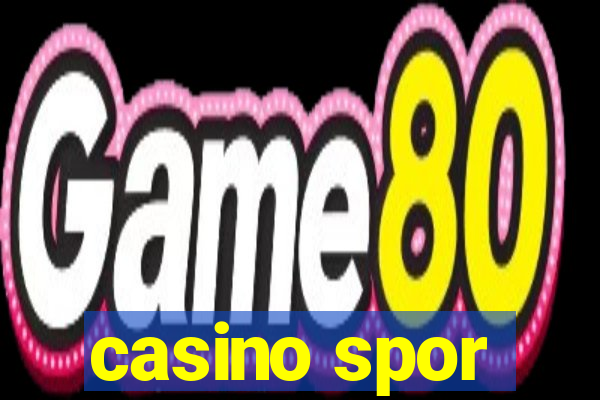 casino spor