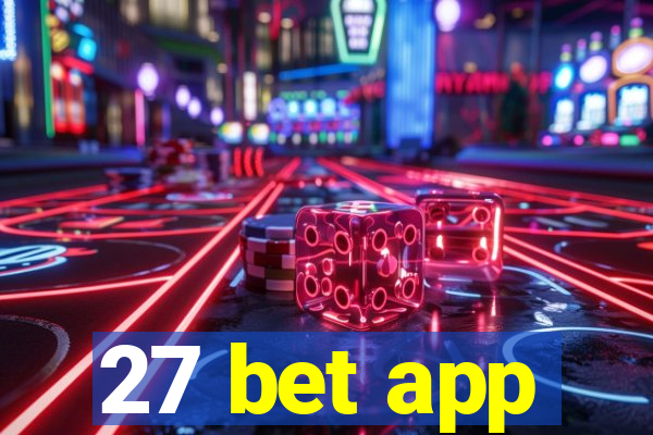 27 bet app