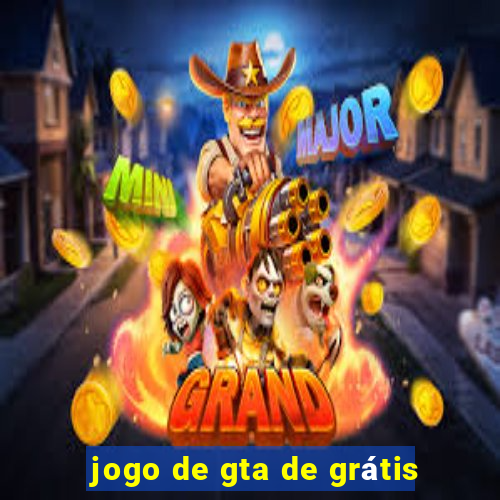 jogo de gta de grátis