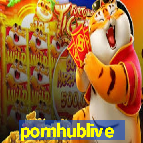 pornhublive