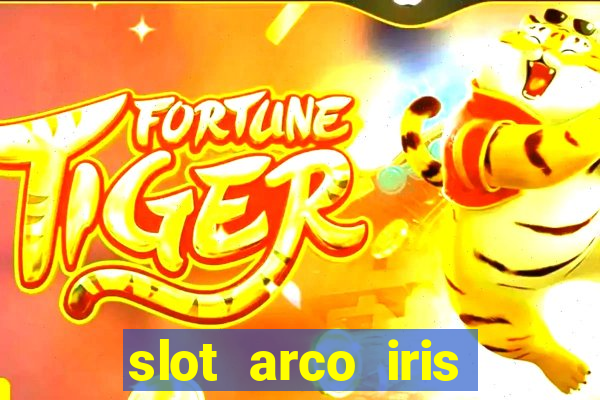 slot arco iris paga mesmo