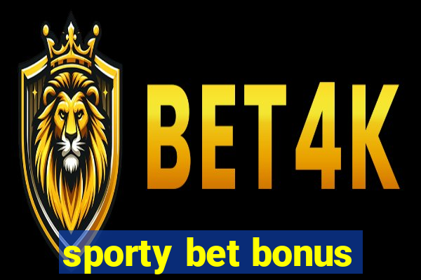 sporty bet bonus