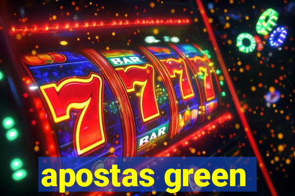 apostas green