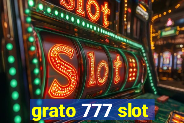 grato 777 slot