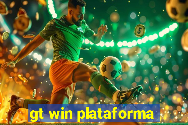 gt win plataforma