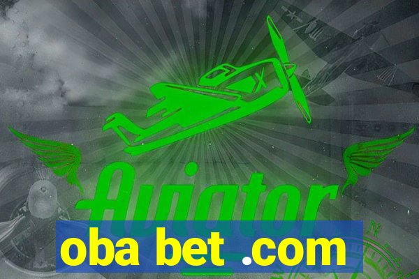 oba bet .com