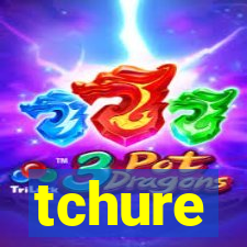 tchure