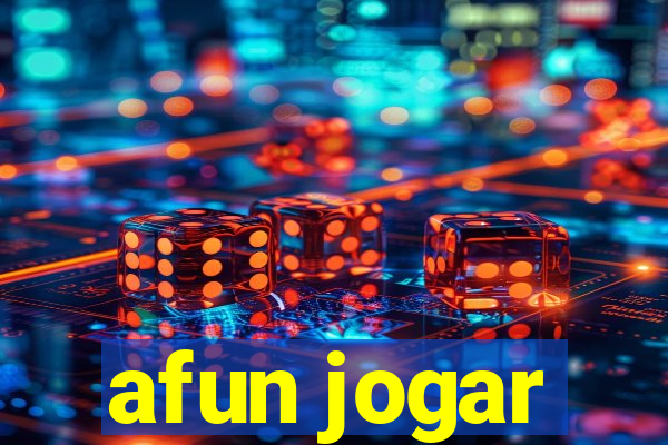 afun jogar