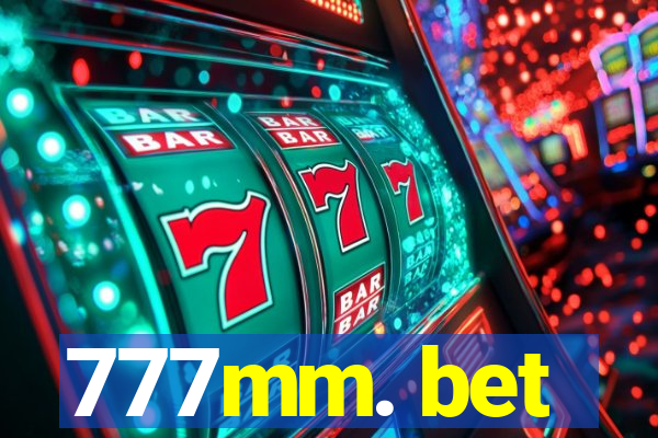 777mm. bet